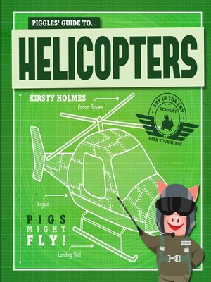 cover image of Piggles' Guide to Helicopters